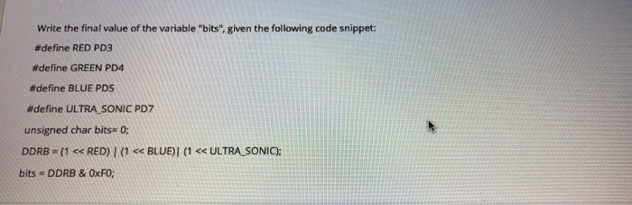 Solved Write the final value of the variable "bits", given | Chegg.com