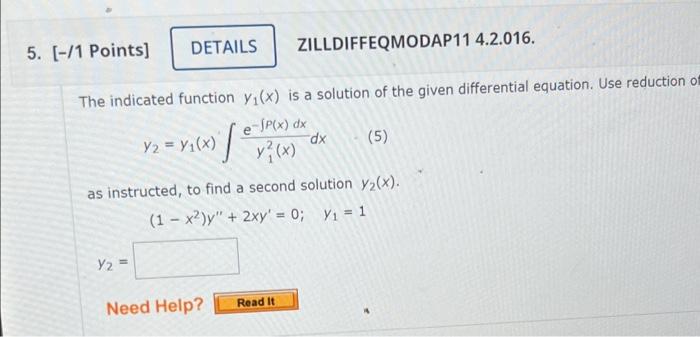 Solved The Indicated Function Y 1 X Is A Solution Chegg Com