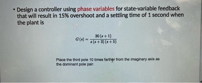 Solved - Design a controller using phase variables for | Chegg.com