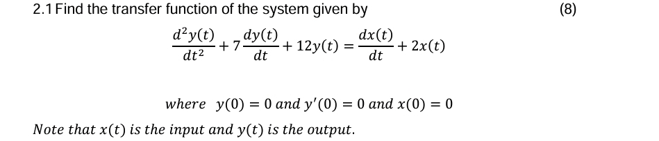 Solved 2.1 ﻿Find the transfer function of the system given | Chegg.com