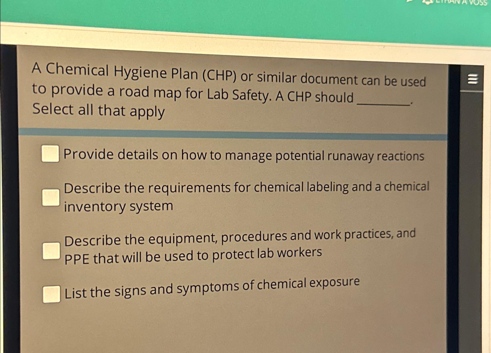 Solved A Chemical Hygiene Plan (CHP) ﻿or similar document | Chegg.com
