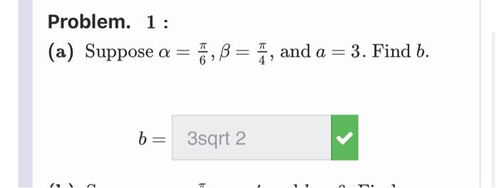 Solved Problem. 1: (a) Suppose a = (1 ㅠ ,B=, and a = 3. Find | Chegg.com