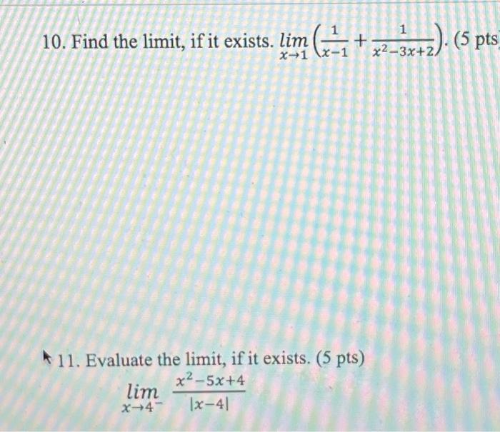 Solved Evaluate The Limit If It Exists Limx→4x−4x 12−4 10