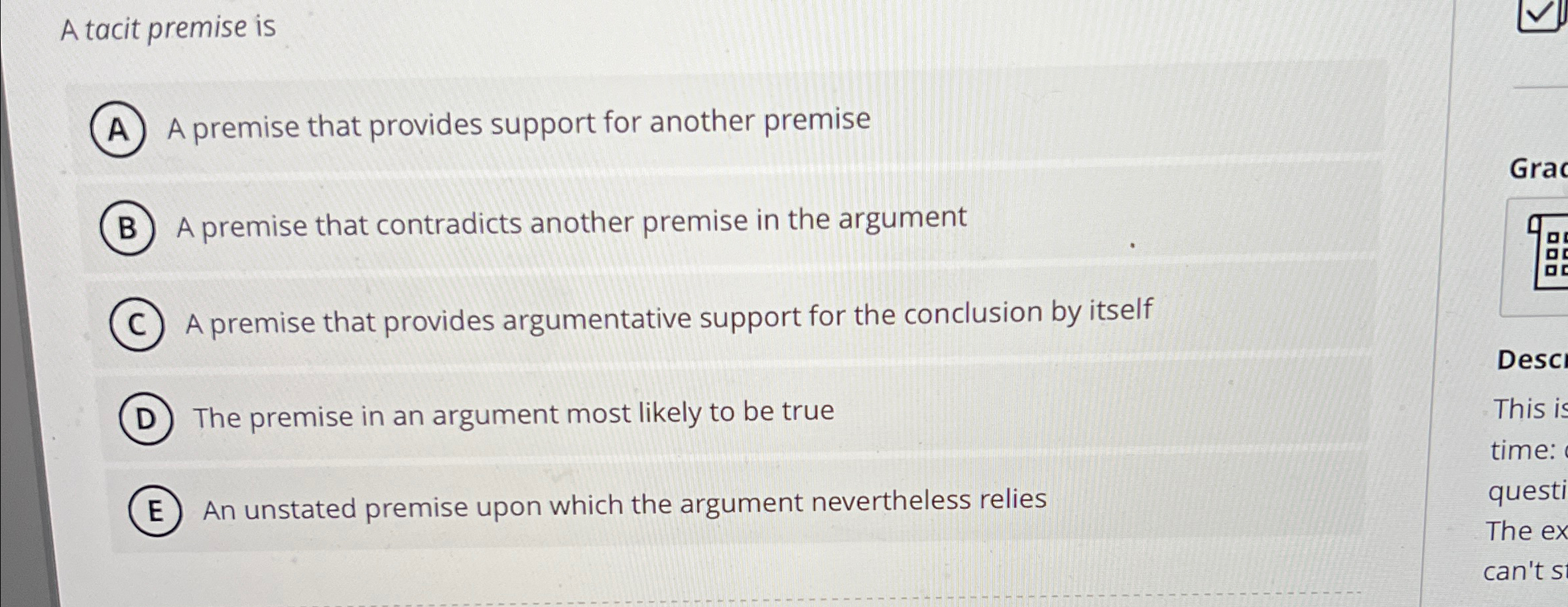 Solved A tacit premise isA premise that provides support for | Chegg.com
