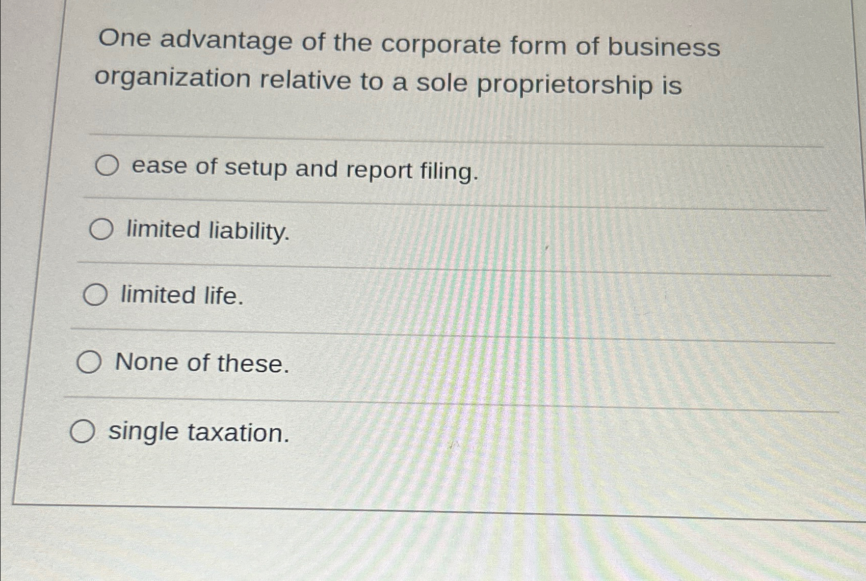 Solved One advantage of the corporate form of business | Chegg.com