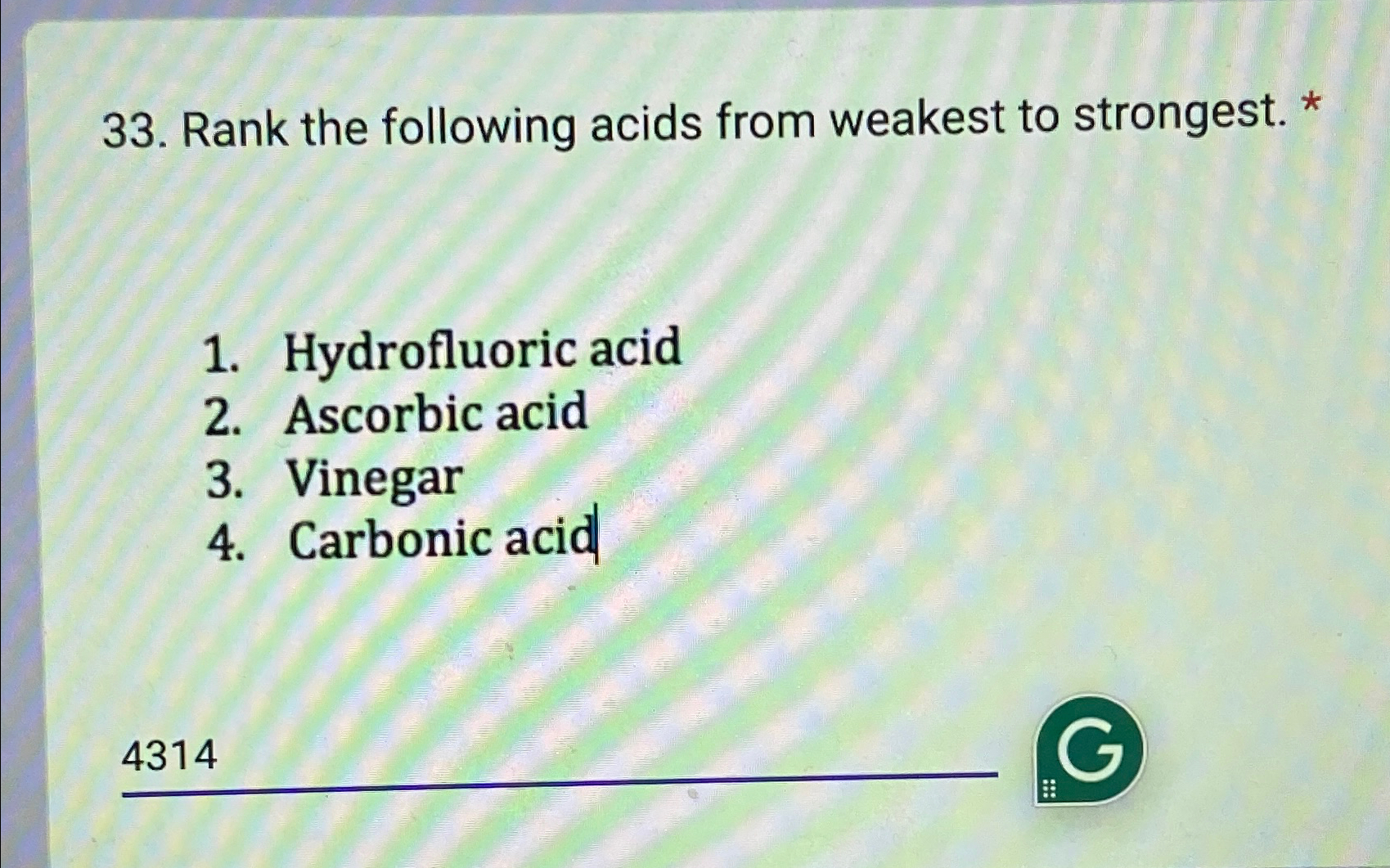 Solved Rank the following acids from weakest to strongest. | Chegg.com