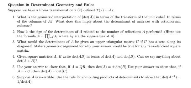 Solved Question 9: Determinant Geometry and Rules Suppose we | Chegg.com