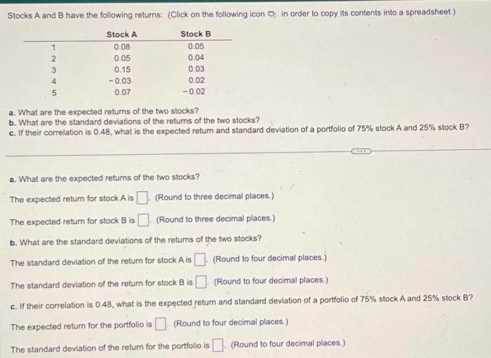Solved Stocks A And B Have The Following Returns: (Click On | Chegg.com