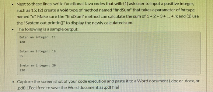 Solved • Next to these lines, write functional Java codes | Chegg.com