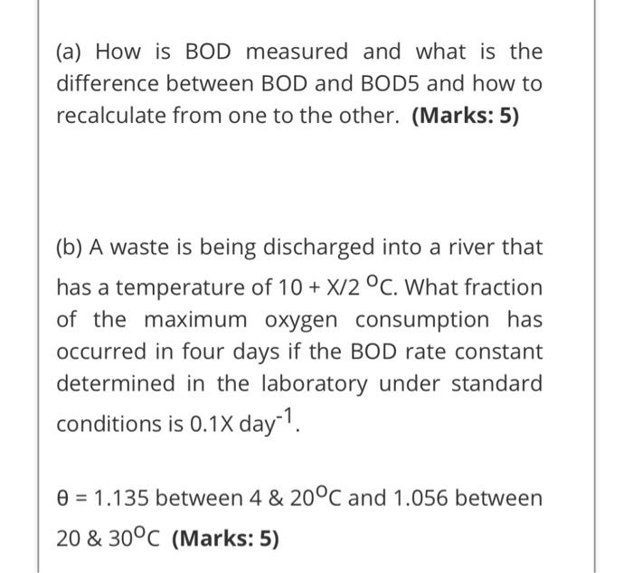 Solved (a) How is BOD measured and what is the difference | Chegg.com