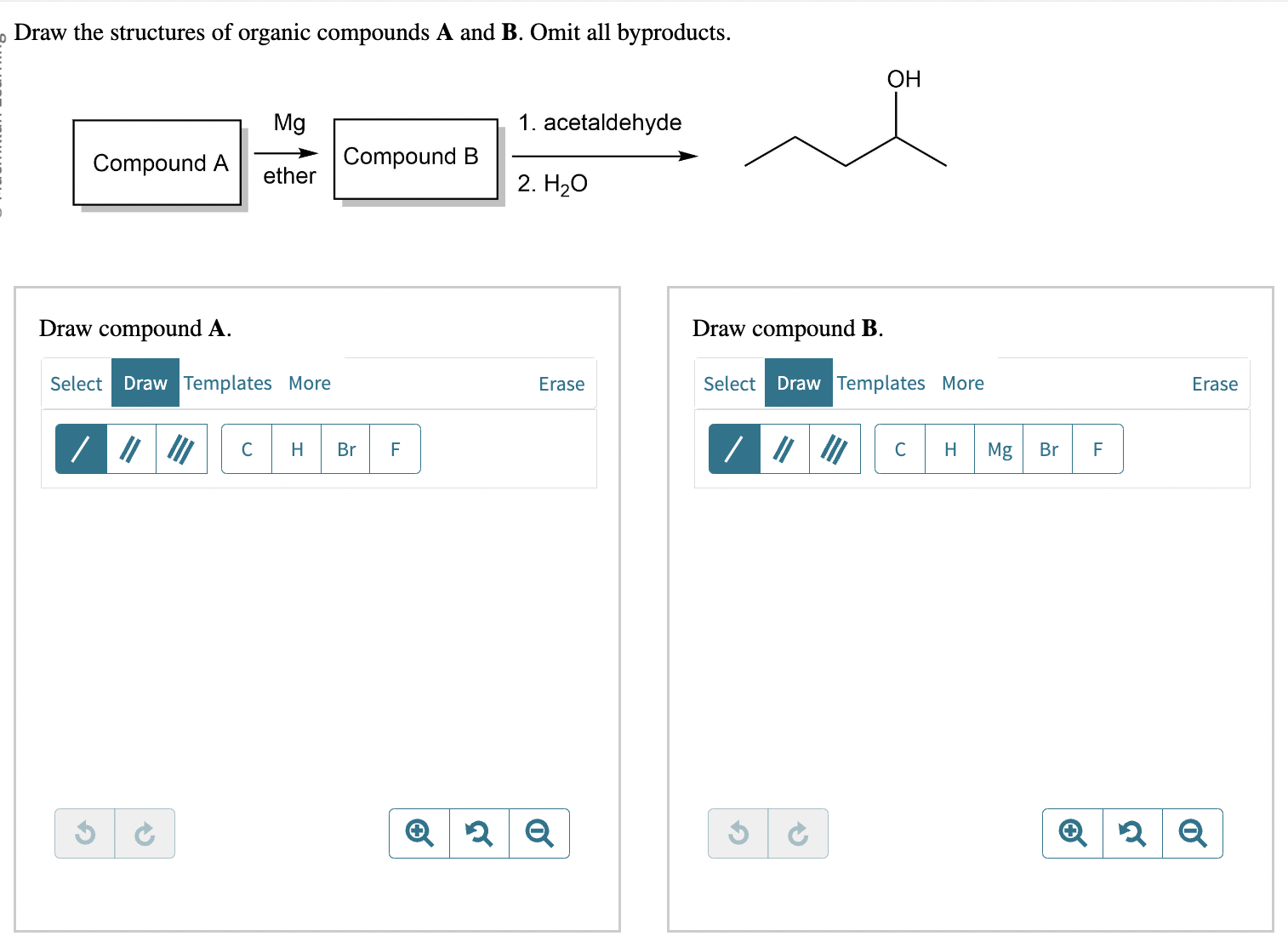 Solved Draw the structures of organic compounds A and B. | Chegg.com