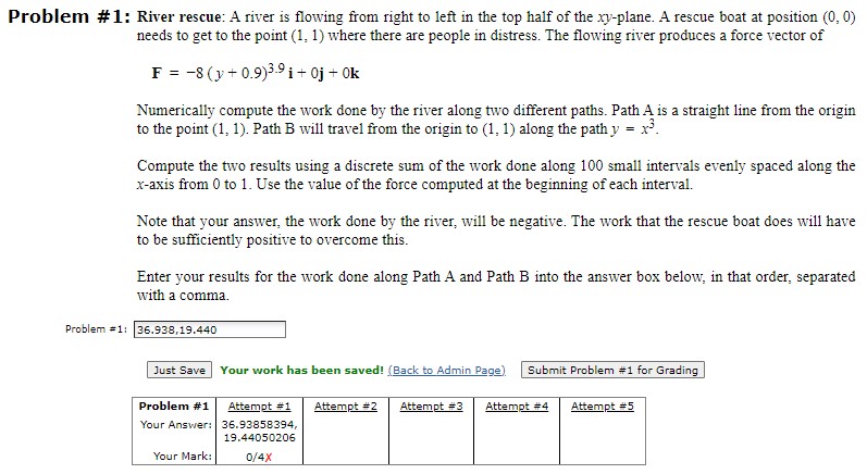 Solved Problem # 1: River rescue: A river is flowing from | Chegg.com