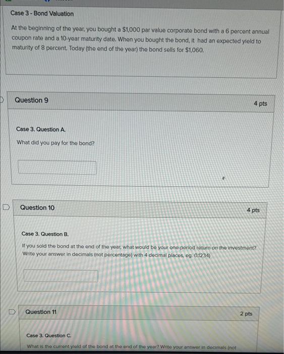 Solved Case 3 - Bond Valuation At the beginning of the year, | Chegg.com
