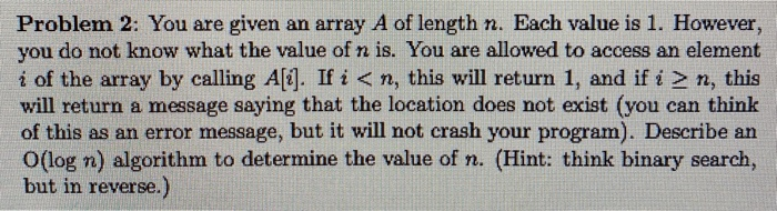 Solved Problem 2: You are given an array A of length n. Each | Chegg.com