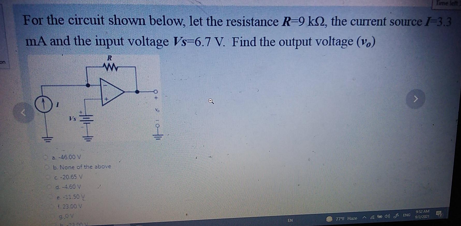 Solved Time left For the circuit shown below, let the | Chegg.com