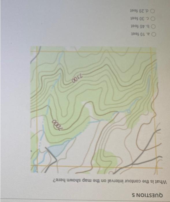 Solved QUESTION 5 What is the contour interval on the map | Chegg.com