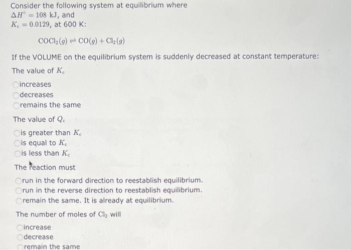 Solved Consider the following system at equilibrium where | Chegg.com