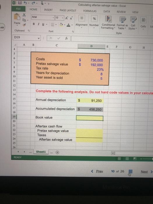 Solved Calculating aftertax salvage value Excel FILE HOME