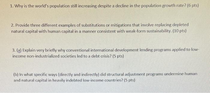 Solved 1. Why is the world's population still increasing | Chegg.com