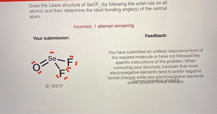 Solved Draw the Lewis structure of SeOF2 (by following the | Chegg.com