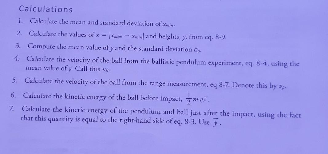 BALLISTIC PENDULUM Purpose The purposes of this | Chegg.com