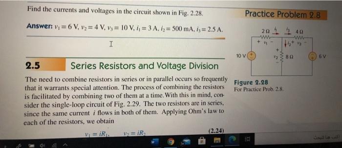 Solved Find the currents and voltages in the circuit shown | Chegg.com