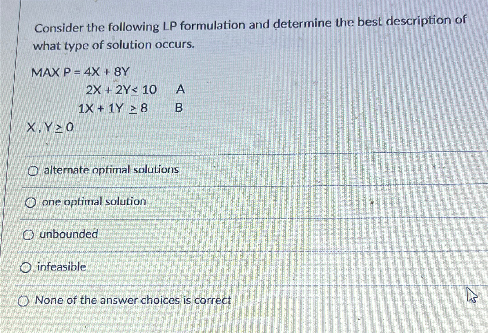 Solved Consider the following LP formulation and determine | Chegg.com