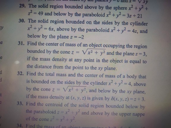 Solved не e 29. The solid region bounded above by the sphere | Chegg.com