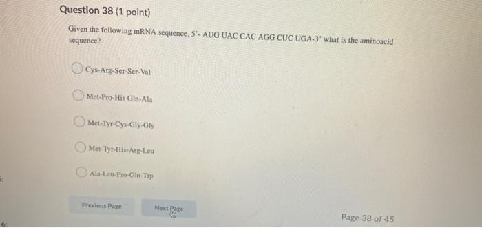 Solved Question 38 (1 point) Given the following mRNA | Chegg.com
