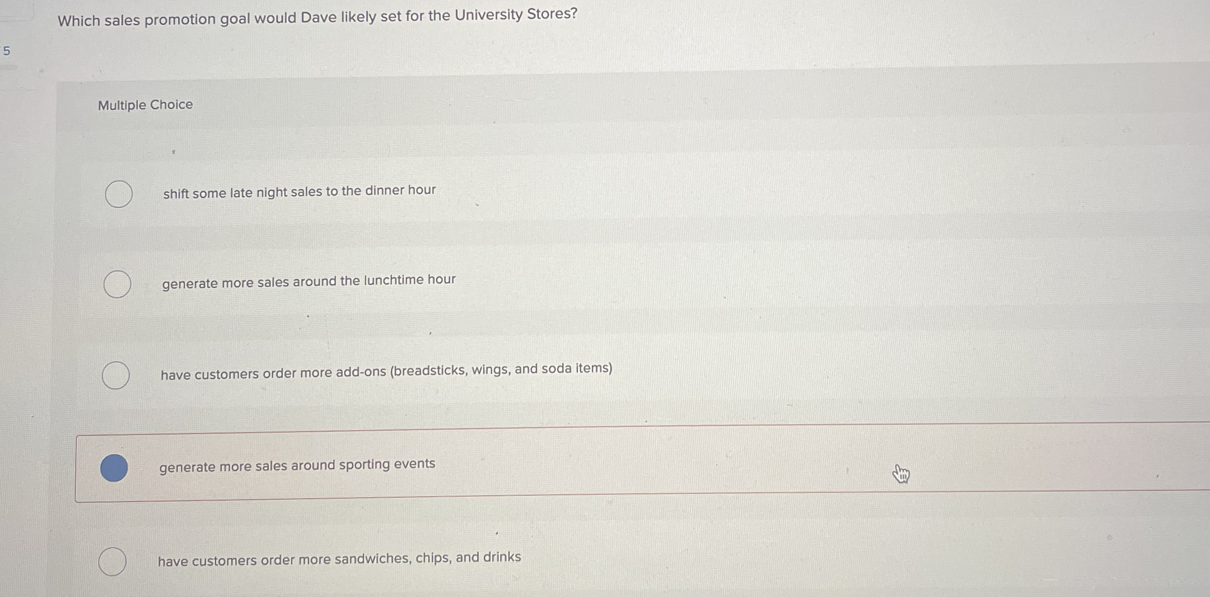 Solved Which sales promotion goal would Dave likely set for | Chegg.com