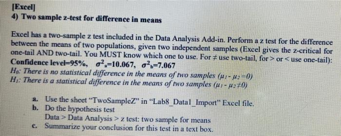 Solved [Excel] 4) Two sample z-test for difference in means | Chegg.com