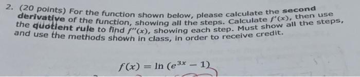 Solved 2. (20 points) For the function shown below, please | Chegg.com