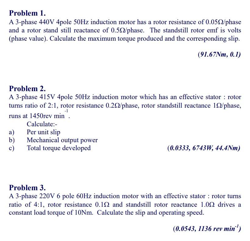 Solved Problem 1. A 3-phase 440 V4 pole 50 Hz induction | Chegg.com