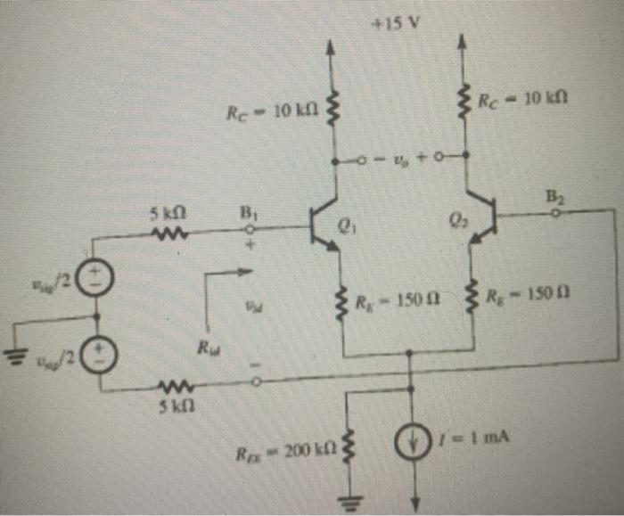 Solved The Differential Amplifier Shown Below Uses | Chegg.com