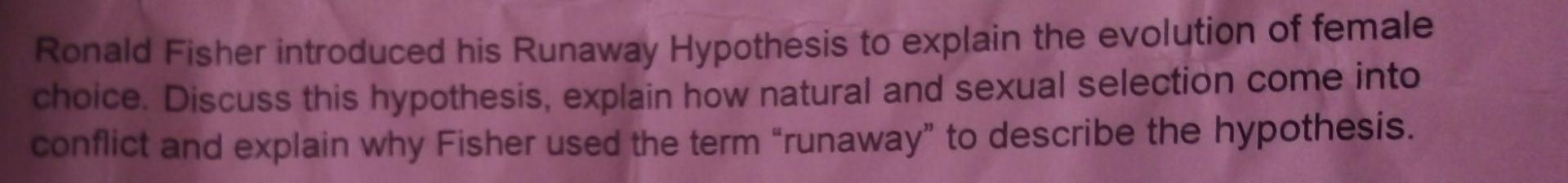 runaway hypothesis biology