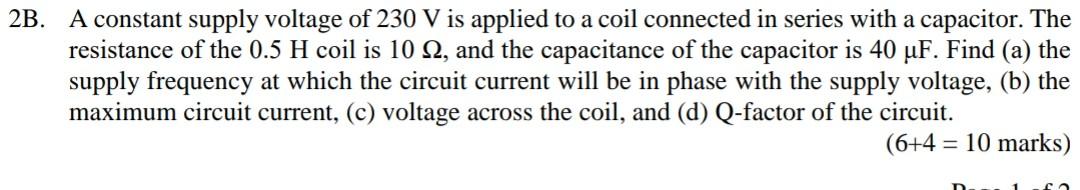 Solved 2B. A constant supply voltage of 230 V is applied to | Chegg.com