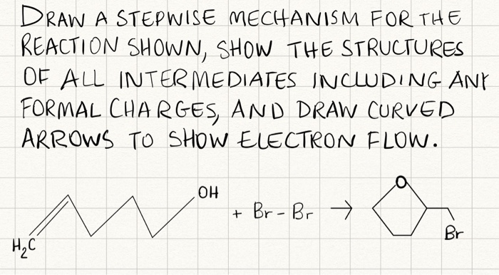 Solved DRAW A STEPWISE MECHANISM FOR THE REACTION SHOWN, | Chegg.com