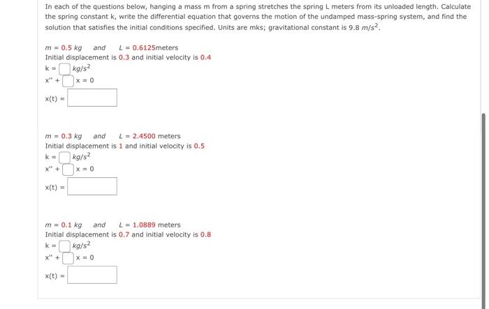 Solved In each of the questions below, hanging a mass m from | Chegg.com