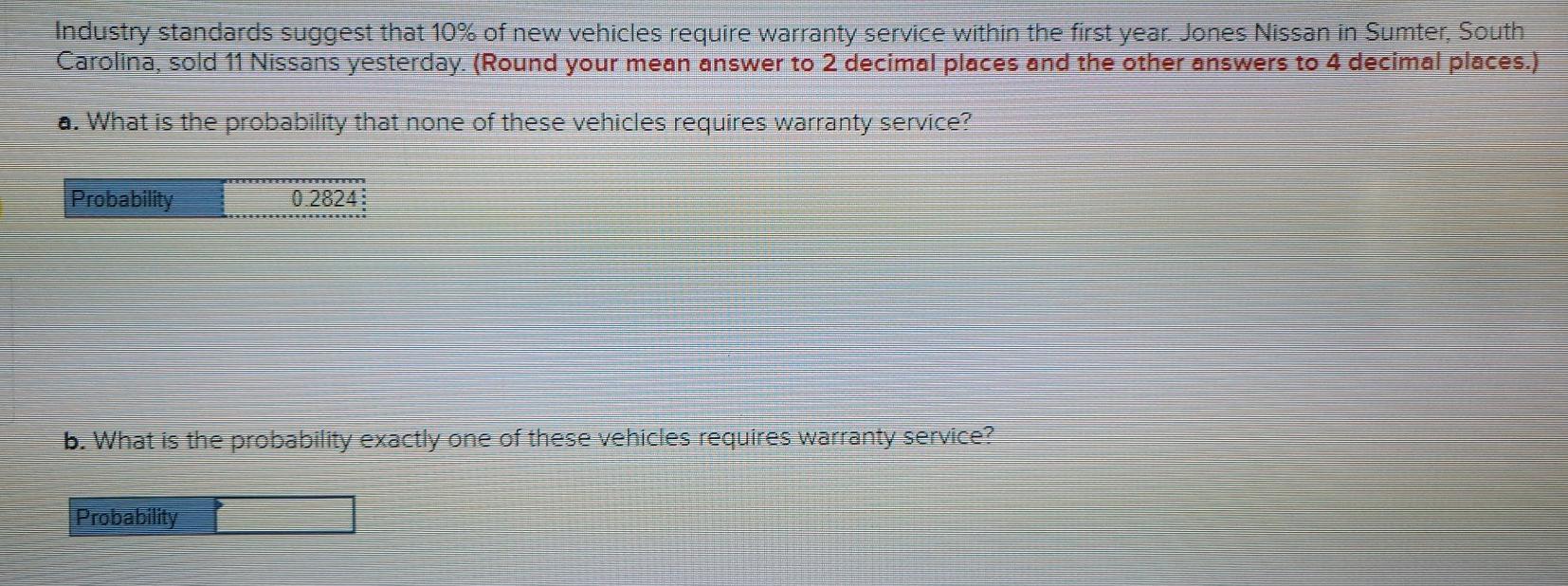 Solved Industry standards suggest that 10 of new vehicles