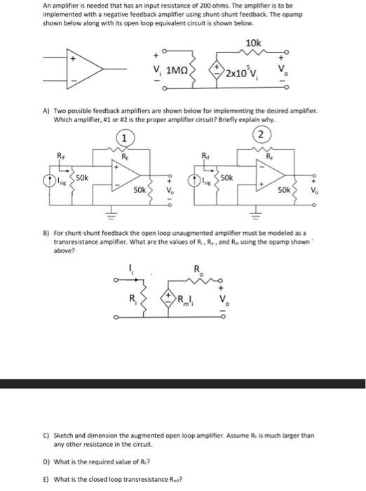 Solved An amplifier is needed that has an input resistance | Chegg.com