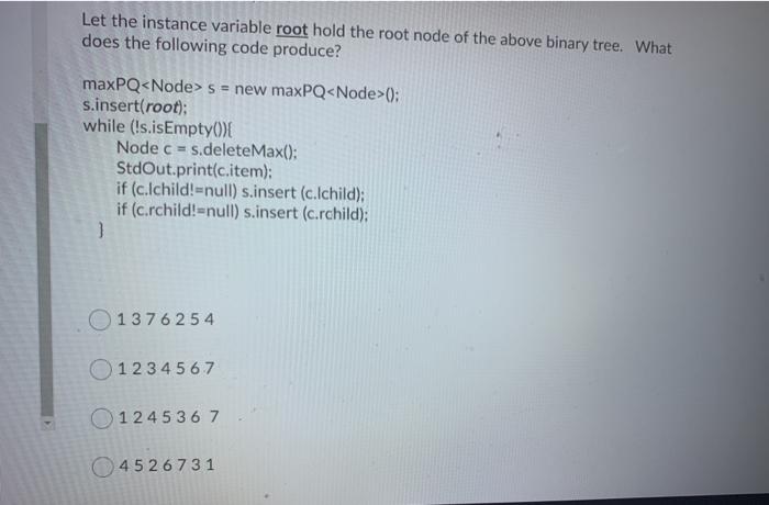 Solved Let the instance variable root hold the root node of | Chegg.com