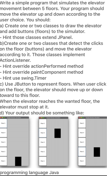 Solved Write a simple program that simulates the elevator | Chegg.com