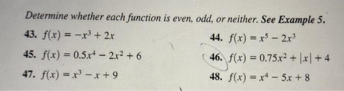 Solved Determine whether each function is even, odd, or | Chegg.com