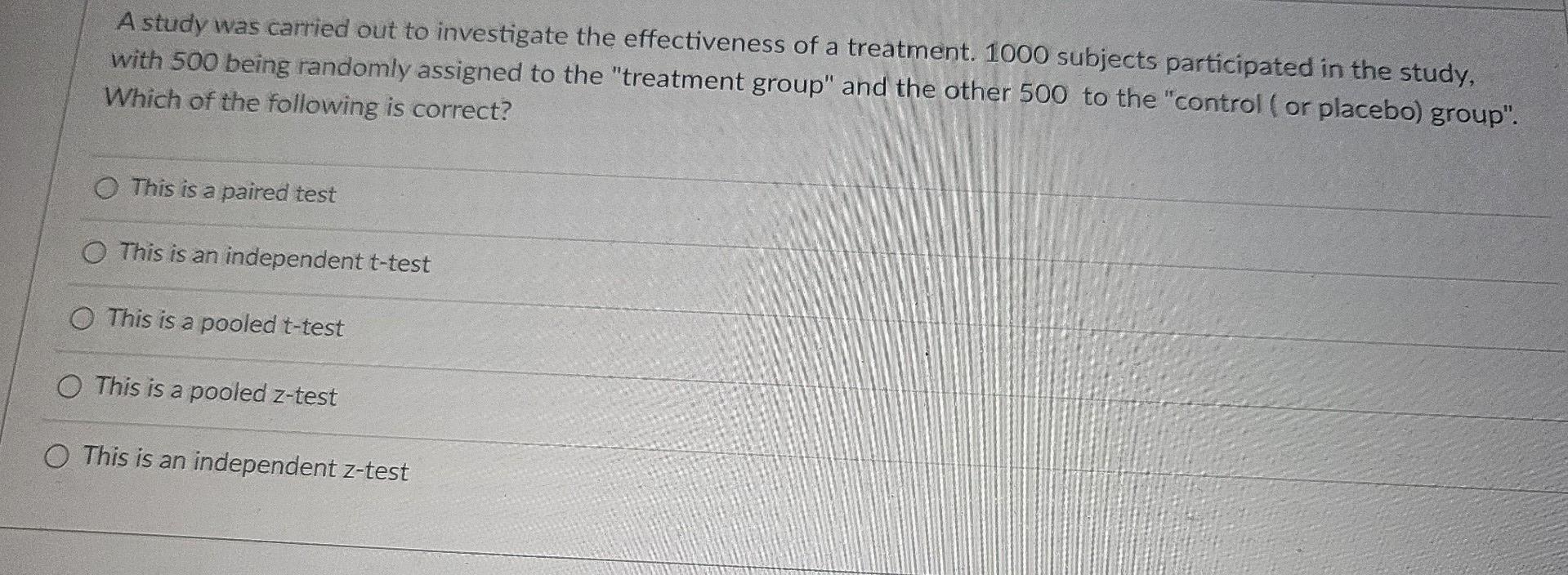 Solved A study was carried out to investigate the | Chegg.com