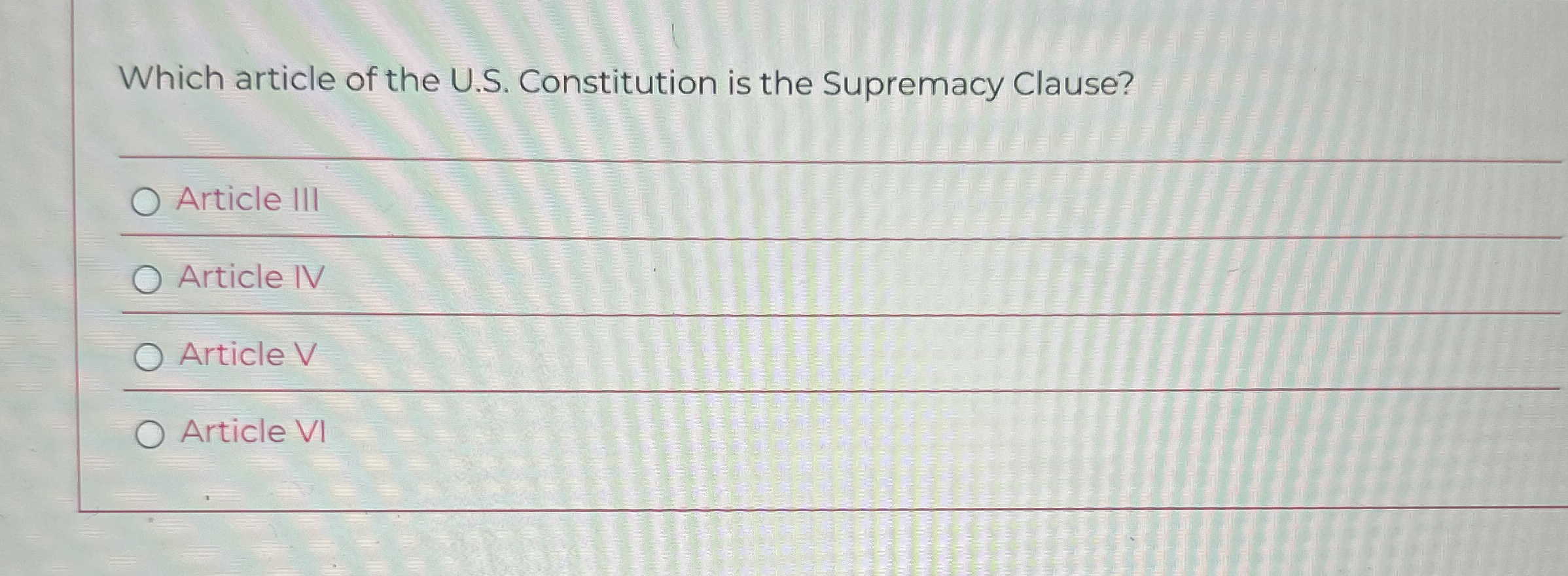 Solved Which article of the U.S. ﻿Constitution is the | Chegg.com