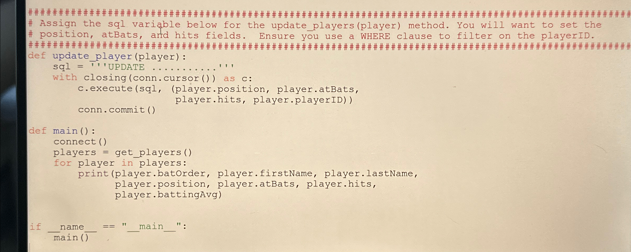 Solved # Assign the sql variable below for the | Chegg.com