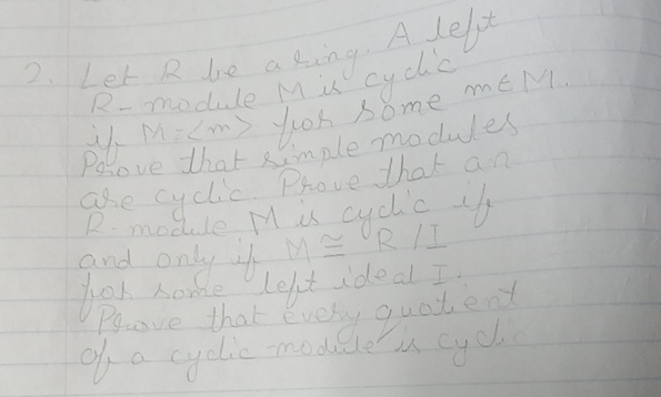 Solved Let R ﻿be a ring. A left R-module M ﻿is cyclí ﻿Parove | Chegg.com
