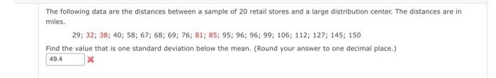 Solved The following data are the distances between a sample | Chegg.com