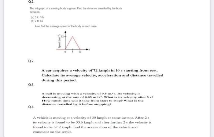 Solved The v-t graph of a moving body is given. Find the | Chegg.com
