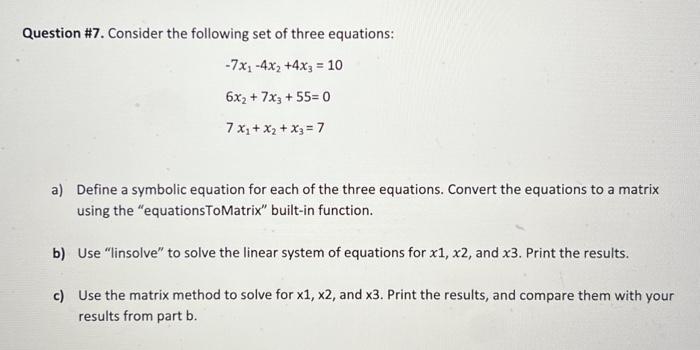 Solved Question \#7. Consider the following set of three | Chegg.com
